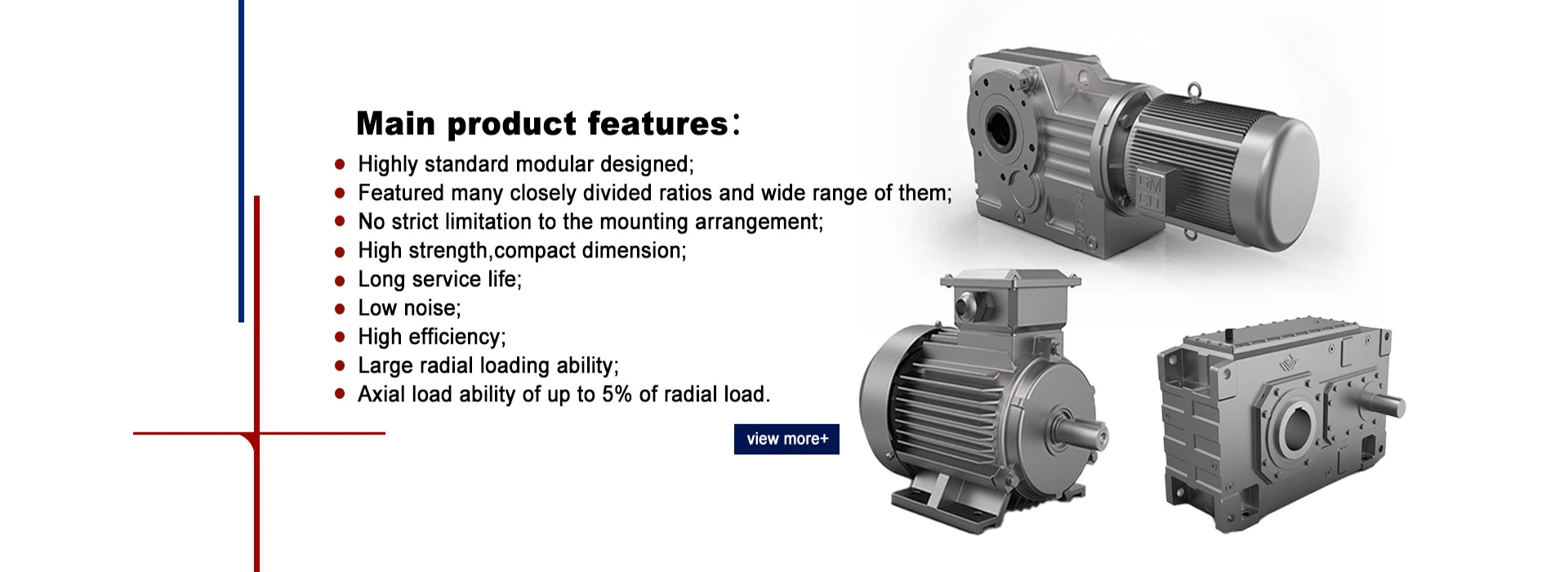many closely divided ratios and wide range of reducer
